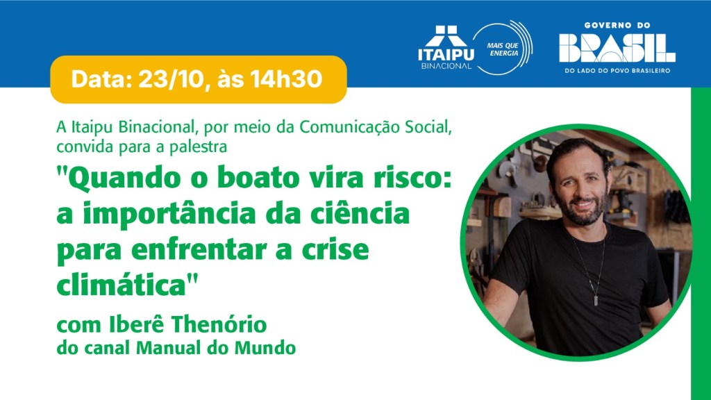 Itaipu promove palestra virtual com apresentador do Manual do Mundo nesta&nbsp;quinta-feira